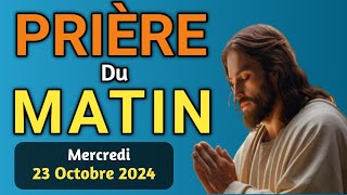 🙏 PUISSANTE PRIERE du MATIN Mercredi le 23 Octobre 2024 avec Évangile du Jour et Psaume puissante [upl. by Kirkwood961]