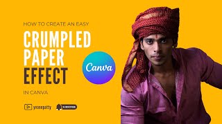 Canva Tutorial How To Create Crumpled Folded Paper Textures In Canva [upl. by Kcin826]