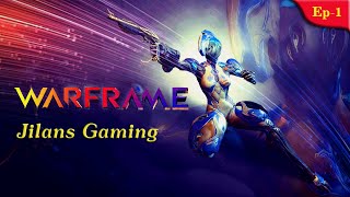 WARFRAME Gameplay Walkthrough  HINDI  Part 1 [upl. by Ahsenot]