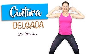 Rutina Cintura Super Efectiva ⎪Cardio 25 minutos [upl. by Aser]