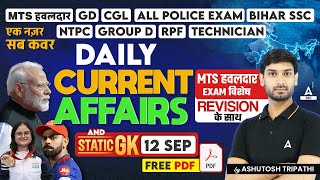 12 September Current Affairs 2024  Current Affairs MCQs  GK Question amp Answer by Ashutosh Sir [upl. by Vassily473]