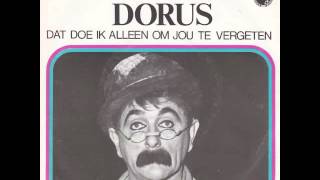 Dorus  In De Hemel Is Geen Bier [upl. by Isaak]