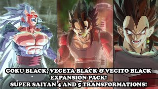 Goku Black Vegeta Black amp Vegito Black SSJ4  SSJ5 EXPANSION PACK ZAMASU RULES ALL DB Xenoverse 2 [upl. by Nylhtiak]