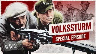 The Volkssturm  A Million Men to Save The Reich  WW2 Documentary Special [upl. by Mar]