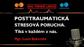 Posttraumatická stresová porucha – tiká v každém z nás [upl. by Goldsworthy]