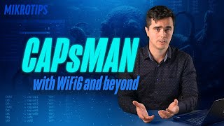 CAPsMAN evolved  central AP management for WiFi6 [upl. by Nnednarb]