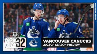 Vancouver Canucks 202324 Season Preview  Prediction [upl. by Eirellav750]