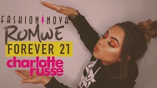 ROMWE  FASHION NOVA  CHARLOTTE RUSSE  FOREVER 21 HAUL amp REVIEW [upl. by Tigirb]