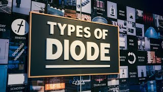 Types of Diodes Explained [upl. by Anilorac775]