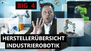 Hersteller Industrieroboter  die größten der Welt in einer Übersicht [upl. by Eiroj]