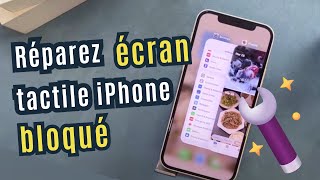 100 Réussite Réparez l’écran tactile iPhone bloqué  tactile ne fonctionne plus sans peine [upl. by Adnaval]