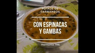 Potaje de garbanzos con espinacas y gambas Thermomix TM6 [upl. by Hecklau]