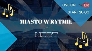 Miasto w Rytmie by Nort Vol204 [upl. by Amuh537]