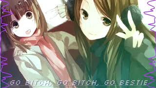 Nightcore Bhad Bhabie Go Bestie ft Kodak Black Lyrics [upl. by Shakespeare]