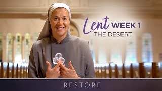 Week One  Restore Lent with Sr Miriam James Heidland SOLT [upl. by Tsyhtema]