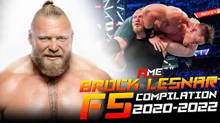 WWE Brock Lesnar  F5 Compilation 20202022 [upl. by Rheba530]