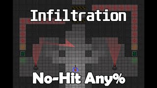 Infiltration NoHit Any [upl. by Madriene]