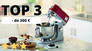 TOP 3  Meilleur Robot Pâtissier 2022 budget  de 300€ [upl. by Eohce580]