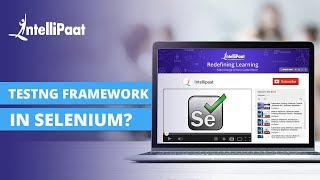 Testng Framework in Selenium  Testng Installation  Testng Tutorial For Beginners  Intellipaat [upl. by Nelehyram62]