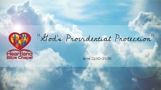 “God’s Providential Protection”  Full Sermon [upl. by Minsat654]