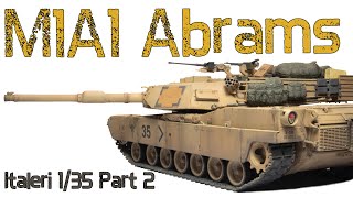 M1A1 Abrams  Part 2 PaintingWeathering Italeri 135 Tank Model Build [upl. by Akeemahs146]