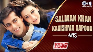 Salman Khan Karishma Kapoor Songs  Video Jukebox  90s Hits Hindi Songs  Romantic Love Songs [upl. by Ecertak752]