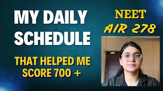 NEET Topper’s Daily Schedule  How to plan your Day  Tips by AIR 278 [upl. by Linders]