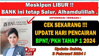 Alhamdulillah  MESIKPUN LIBUR BANK TETAP SALURLKAN BANTUAN PKH amp BPTN TAHAP 1  TERBARU 322024 [upl. by Alvar]