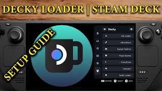 How to easily set up Decky Loader on Steam Deck  Setup Guide  Unlock your Steam Decks potential [upl. by Iaht]