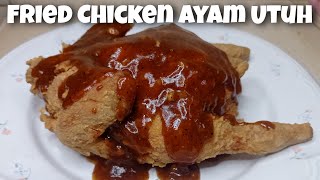 Resep Fried Chicken Ayam Utuh Richeese Versi Home Made [upl. by Iadrahc]