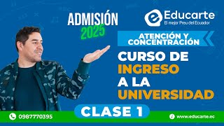 🔴 Curso de Ingreso a la UNIVERSIDAD 📕 Admisión 2025 🏫 📚 Clase 1 🧠 Atención Y Concentración [upl. by Eca]