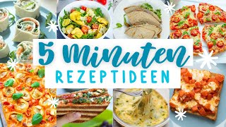 10 schnelle 5Minuten Rezepte für den Feierabend  Rezepte schnell und einfach vorbereitet in 5 Min [upl. by Marden]