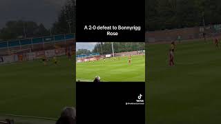 A 20 defeat to Bonnyrigg Rose at home Full vlog on my channel now [upl. by Adnilahs844]