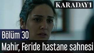 Karadayı 11Bölüm  Mahir Kara Benim [upl. by Maitilde]