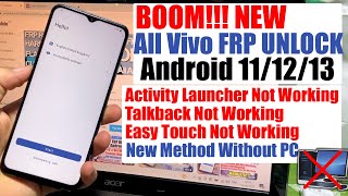 All Vivo FRP BypassUnlock Android 111213 Without Pc  Vivo FRP Activity Launcher Not Working [upl. by Mizuki730]