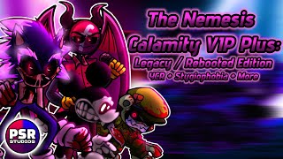 FNF Mega Mix The Nemesis Calamity VIP Plus Legacy  Rebooted Mix  YCR  Stygiophobia  More [upl. by Gwenette151]