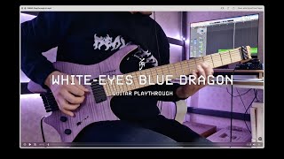 Yang Jin Hyun  WhiteEyes Blue Dragon Guitar Playthrough [upl. by Marti]