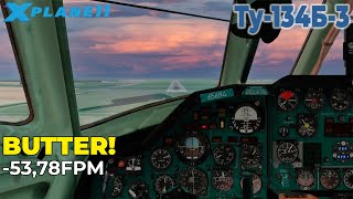 Посадка BUTTER 5378FPM  Ту134Б3 v154  XPlane 11 [upl. by Torrin]