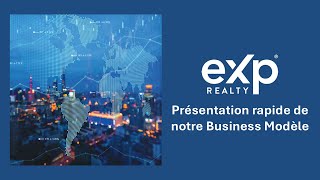 Presentation Rapide eXp Realty France [upl. by Trembly263]