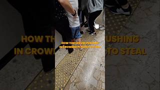 🔴 Pickpocket Tactics How Thieves Use Pushing in Crowded Places to Steal Viral Pickpocket Shorts [upl. by Winter]