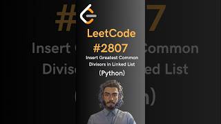 LeetCode2807 Insert Greatest Common Divisors in Linked List  Python [upl. by Kcirrem]