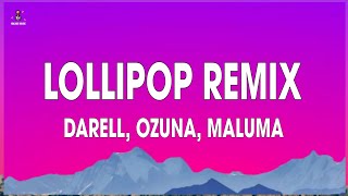 Darell Ozuna Maluma  Lollipop Remix LetraLyrics [upl. by Jakob143]