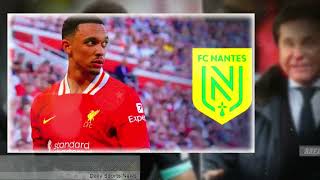 Nantes owner Waldemar Kita has lashed out at the bizarre rumour that Trent Alexander Arnold [upl. by Ameh490]