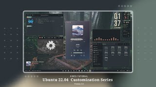 Video Tutorial  Ubuntu 2204 Customizations  Version 30 [upl. by Robena]