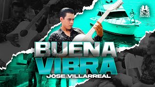 Jose Villarreal  Buena Vibra Official Video [upl. by Atniuqal]