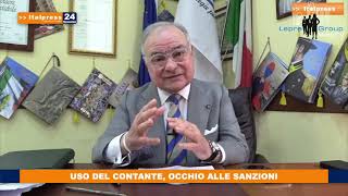 Uso del contante occhio alle sanzioni Gianni Lepre al Tg Economia di italPress [upl. by Chev645]