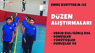 Düzen Alıştırmaları Derin Kol Geniş Kol Sıralanma ve Dizilişler Dönüşler [upl. by Gottwald]