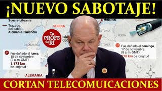 ¡NUEVO SABOTAJE VS EUROPA CORTAN CABLES DE TELECOMUNICACIONES EN EL BÁLTICO ALEMANIA Y FINLANDIA [upl. by Aiela380]