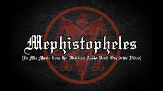 Mephistopheles Obsidian Devil OD in Mix [upl. by Sakhuja868]