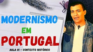 MODERNISMO EM PORTUGAL AULA 01  CONTEXTO HISTÓRICO [upl. by Lilybelle]